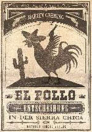 El Pollo - Entscheidung in der Sierra Chica de Martin Gehring