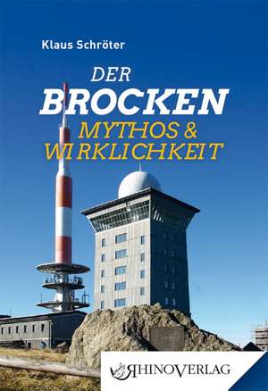 Der Brocken de Klaus Schröter