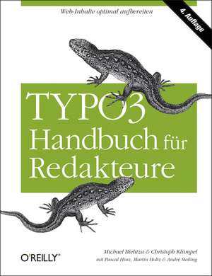 TYPO3 CMS Handbuch für Redakteure de Michael Bielitza