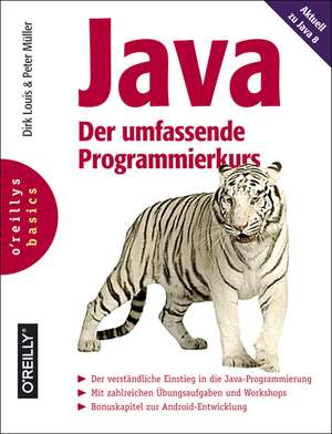 Java - Der umfassende Programmierkurs de Dirk Louis