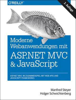 Moderne Webanwendungen mit ASP.NET MVC und JavaScript de Manfred Steyer