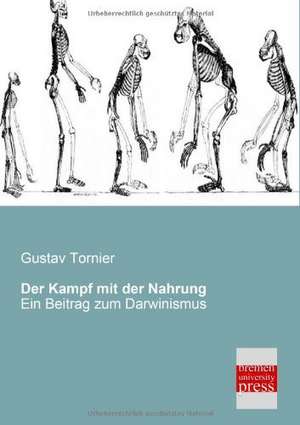 Der Kampf mit der Nahrung de Gustav Tornier