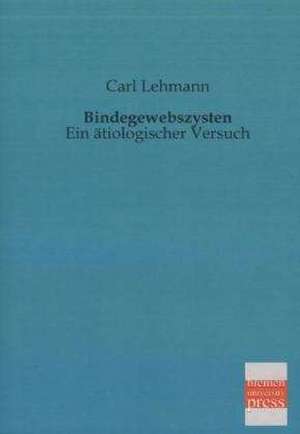 Bindegewebszysten de Carl Lehmann