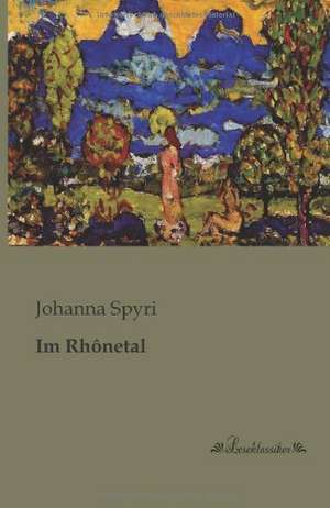 Im Rhônetal de Johanna Spyri