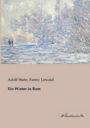 Ein Winter in Rom de Adolf Stahr