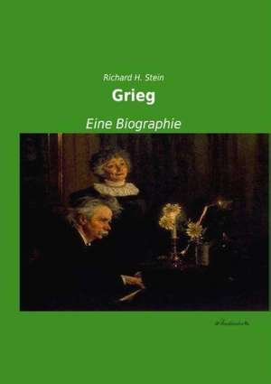 Grieg de Richard H. Stein