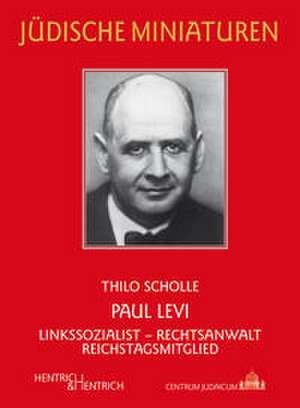 Paul Levi de Thilo Scholle