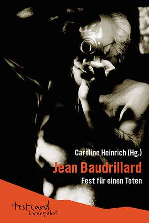 Jean Baudrillard de Caroline Heinrich