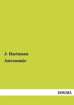 Astronomie de J. Hartmann