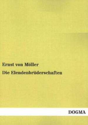 Möller, E: Elendenbrüderschaften