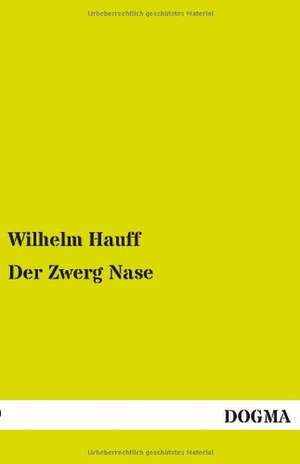 Der Zwerg Nase de Wilhelm Hauff