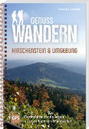 Genusswandern Hirschenstein & Umgebung de Alexandra Linzmeier