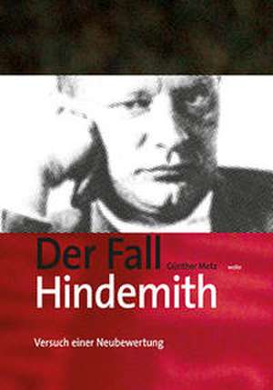 Der Fall Hindemith de Günther Metz