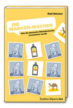 Die Marken-Macher de Ralf Nöcker