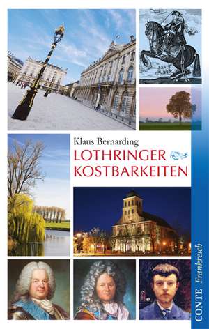 Lothringer Kostbarkeiten de Klaus Bernarding