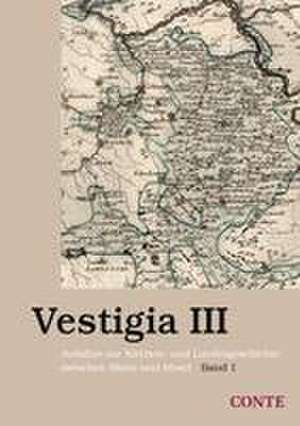 Vestigia III