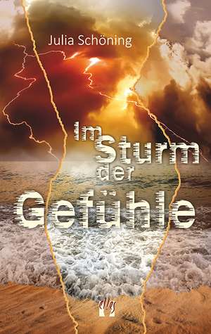 Im Sturm der Gefühle de Julia Schöning