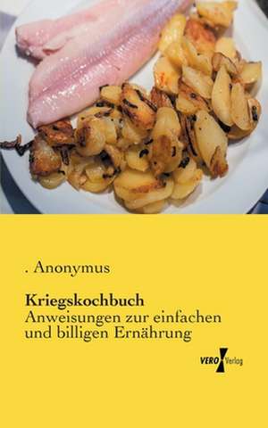 Kriegskochbuch de Anonymus