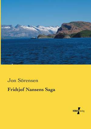 Fridtjof Nansens Saga de Jon Sörensen