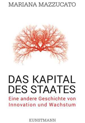 Das Kapital des Staates de Mariana Mazzucato