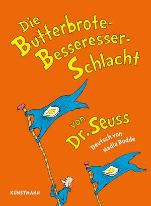 Die Butterbrote-Besseresser-Schlacht de Seuss