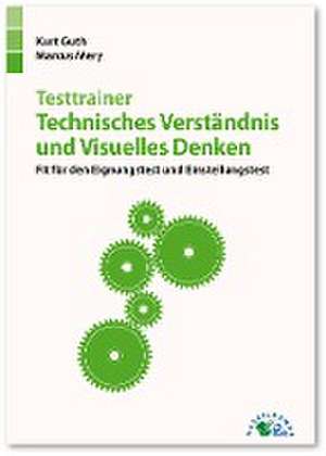 Testtrainer Technisches Verständnis und Visuelles Denken de Kurt Guth