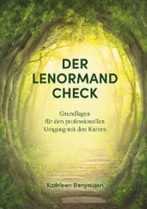 Der Lenormand Check de Kathleen Bergmann