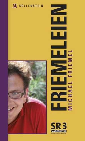 Friemeleien de Michael Friemel