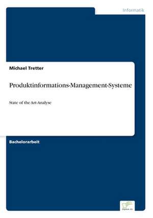 Produktinformations-Management-Systeme de Michael Tretter