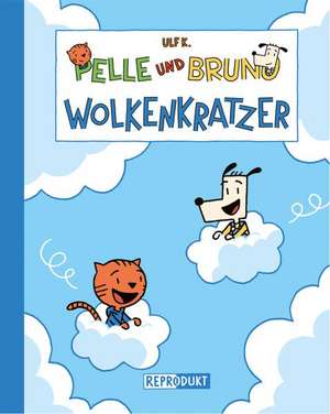 Pelle und Bruno - Wolkenkratzer de Ulf K.