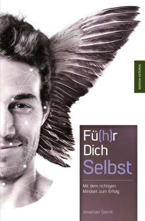 Fü(h)r Dich Selbst de Jonathan Sierck