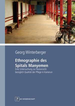 Ethnographie des Spitals Manyemen de Georg Winterberger