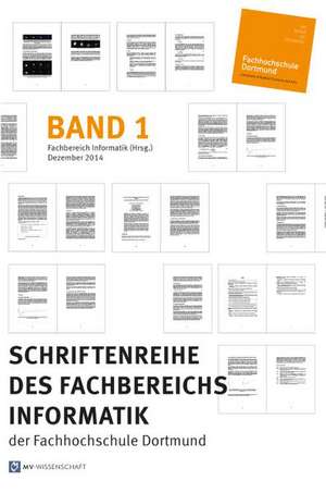 Schriftenreihe des Fachbereichs Informatik der Fachhochschule Dortmund, Band 1 de Britta Böckmann