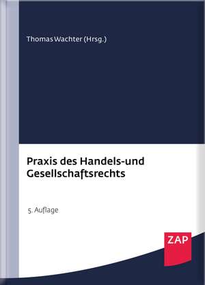 Praxis des Handels- und Gesellschaftsrechts de Jürgen Creutzig