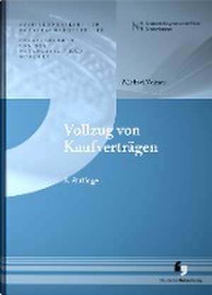 Vollzug von Kaufverträgen de Michael Volmer