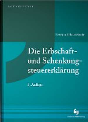 Die Erbschaft- und Schenkungsteuererklärung de Raymond Halaczinsky