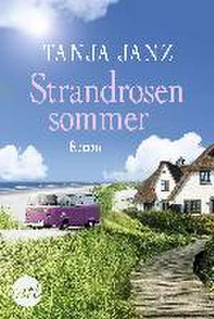 Strandrosensommer de Tanja Janz