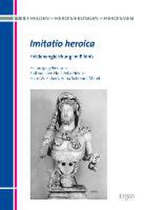 Imitatio heroica de Felix Heinzer