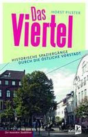 Das Viertel de Horst Pilster