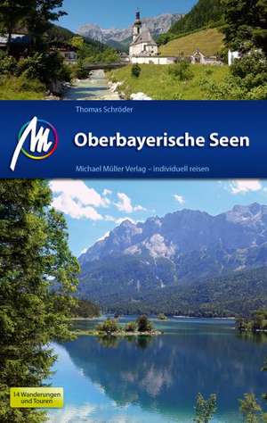 Oberbayerische Seen de Thomas Schröder