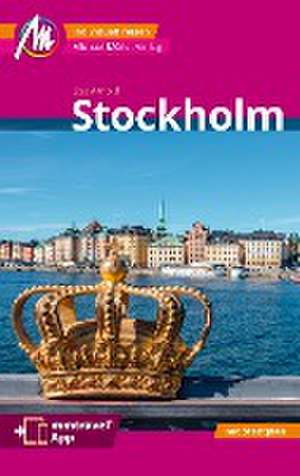 Stockholm MM-City Reiseführer Michael Müller Verlag de Lisa Arnold