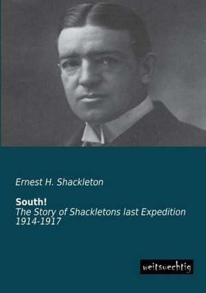 South! de Ernest H. Shackleton