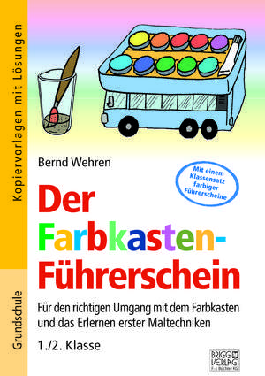 Der Farbkasten-Führerschein de Bernd Wehren