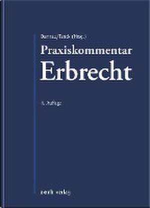 Praxiskommentar Erbrecht de Jürgen Damrau