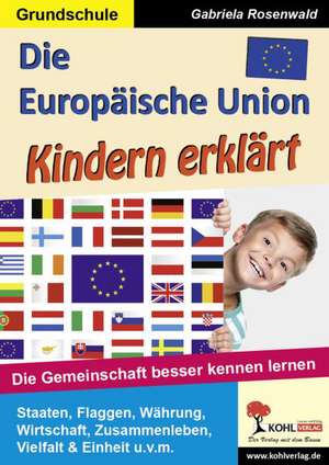 Die Europäische Union Kindern erklärt