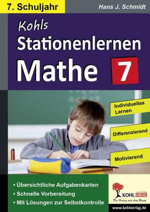 Stationenlernen Mathe / Klasse 7 de Hans-J. Schmidt