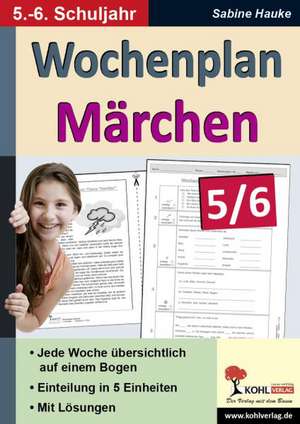 Wochenplan Märchen 5/6 de Sabine Hauke