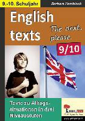 English texts - The next, please. / 9.-10. Schuljahr de Barbara Hamblock