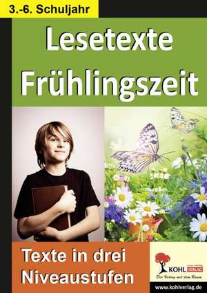 Lesetexte FRÜHLINGSZEIT