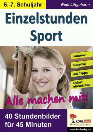 Einzelstunden Sport / Sekundarstufe de Rudi Lütgeharm